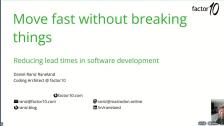 Breakfast Webinar: Moving fast without breaking things
